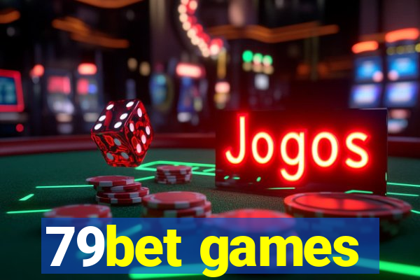 79bet games