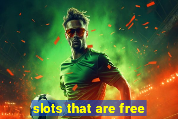 slots that are free