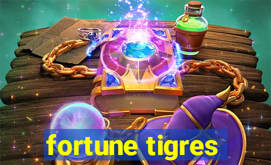 fortune tigres