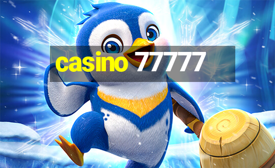 casino 77777