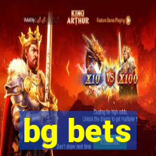 bg bets