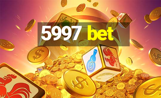 5997 bet