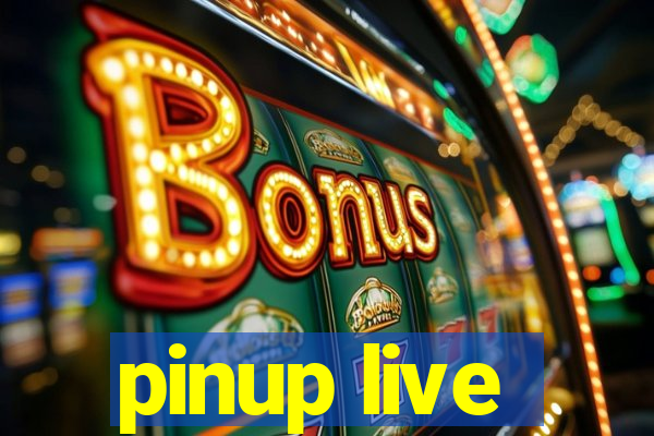 pinup live