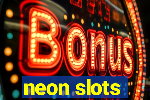 neon slots