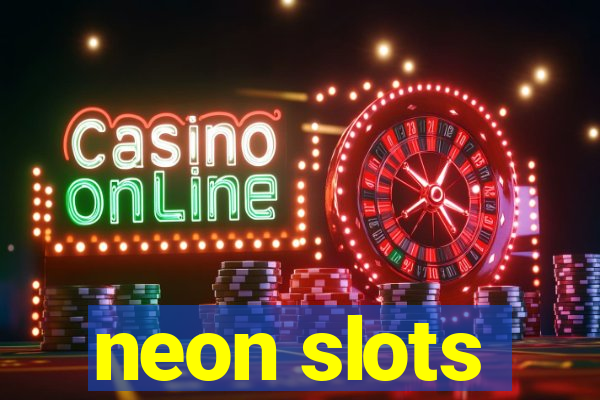 neon slots