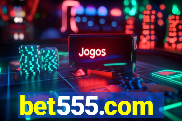 bet555.com