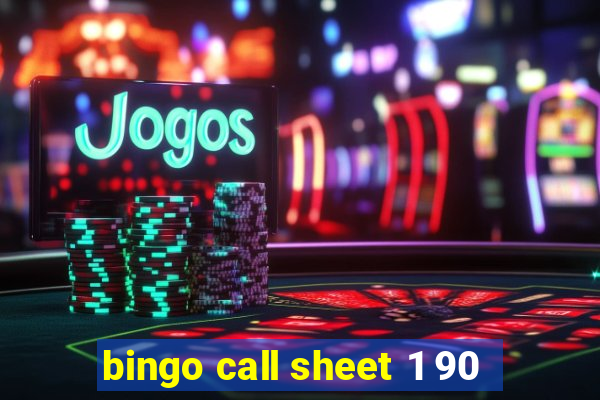 bingo call sheet 1 90