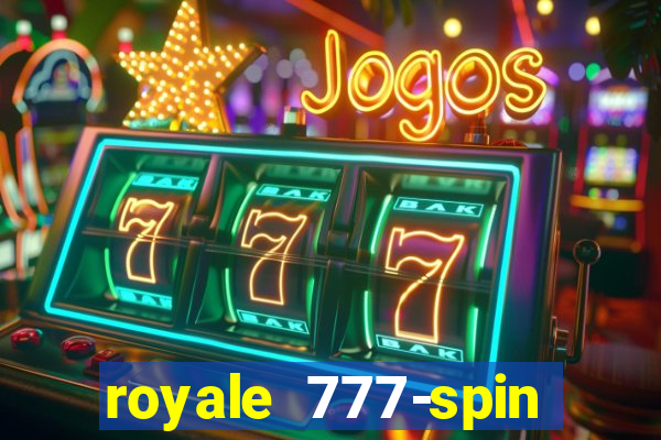 royale 777-spin slot game