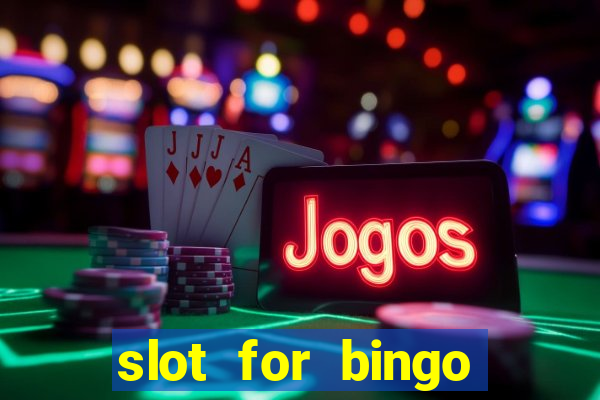 slot for bingo penghasil saldo dana