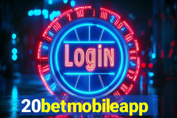 20betmobileapp