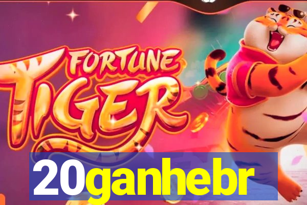 20ganhebr