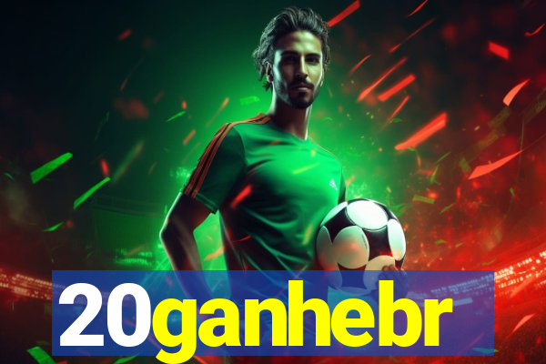 20ganhebr