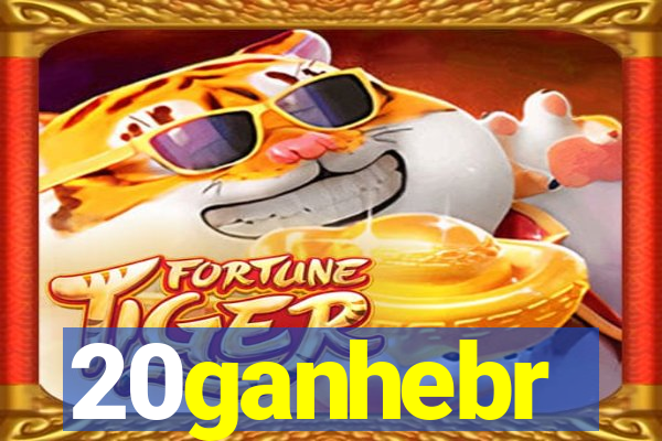 20ganhebr