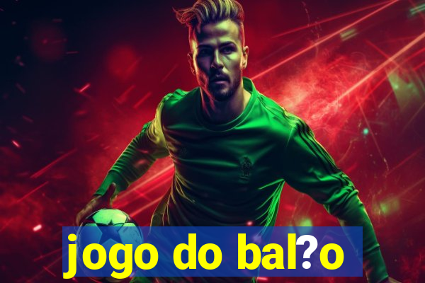 jogo do bal?o