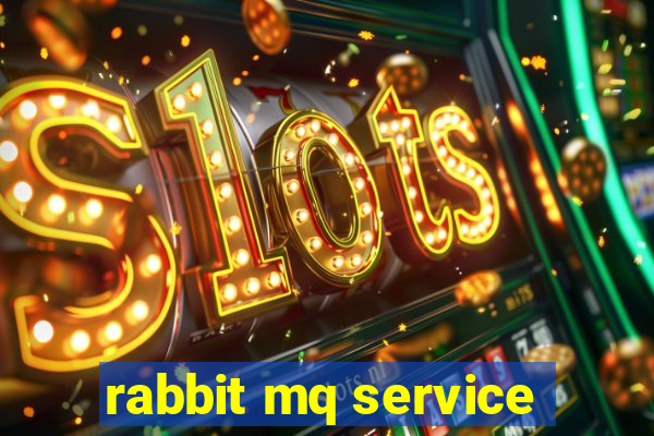 rabbit mq service