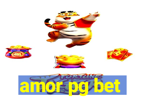 amor pg bet