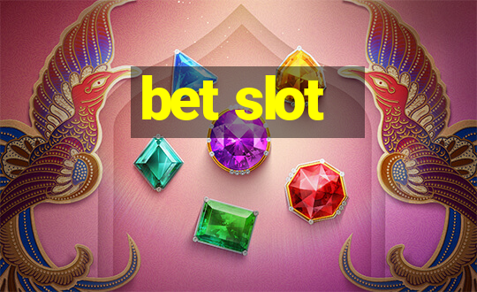 bet slot