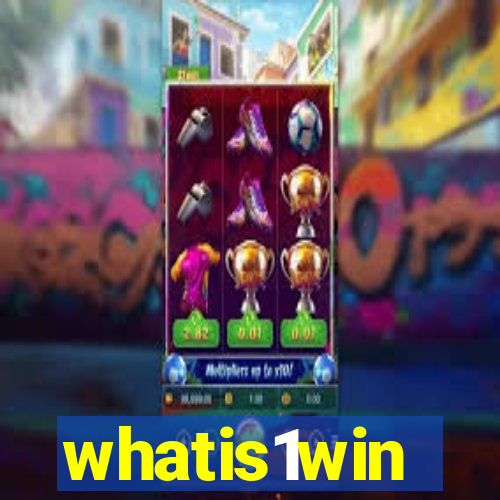 whatis1win