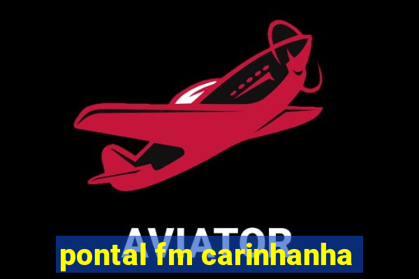 pontal fm carinhanha