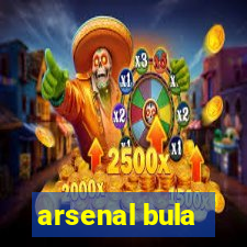 arsenal bula