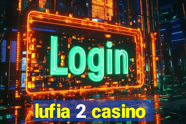 lufia 2 casino