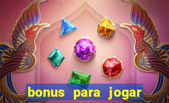 bonus para jogar fortune tiger