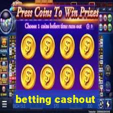 betting cashout