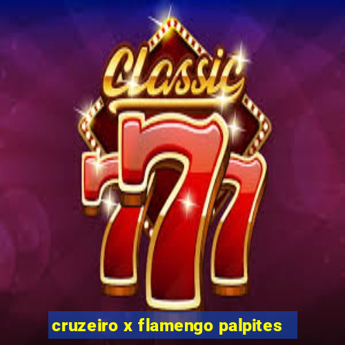 cruzeiro x flamengo palpites