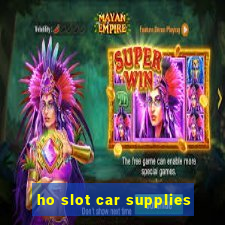 ho slot car supplies