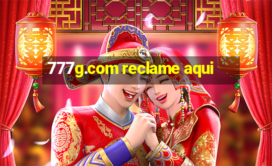 777g.com reclame aqui