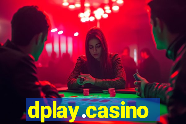 dplay.casino