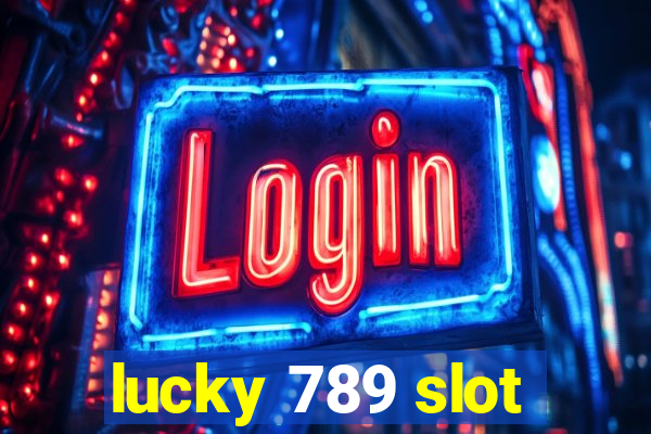 lucky 789 slot