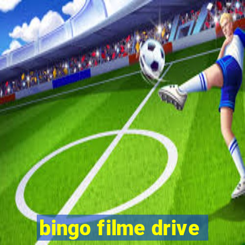 bingo filme drive