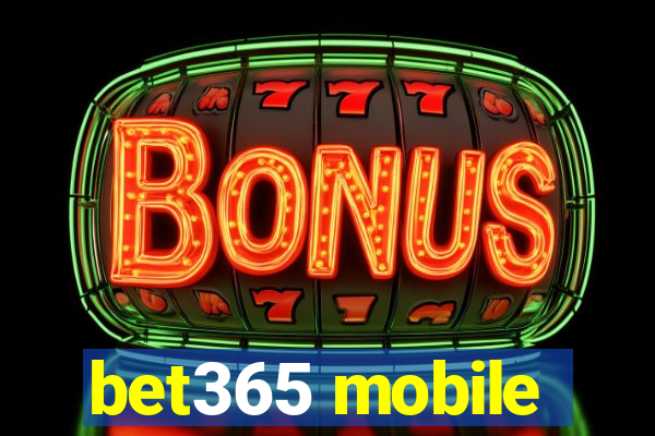 bet365 mobile