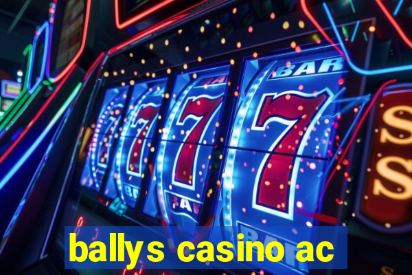 ballys casino ac