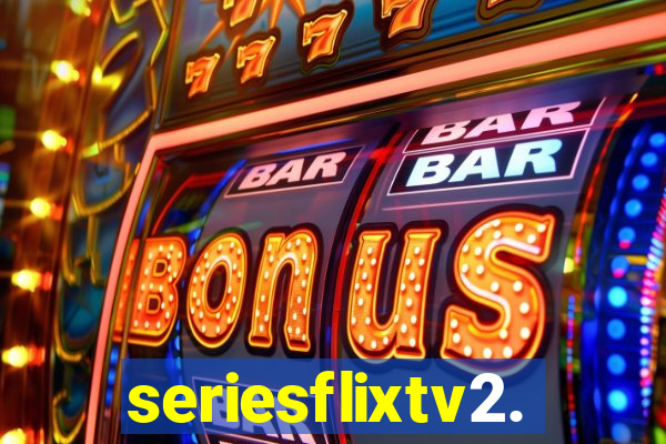 seriesflixtv2.