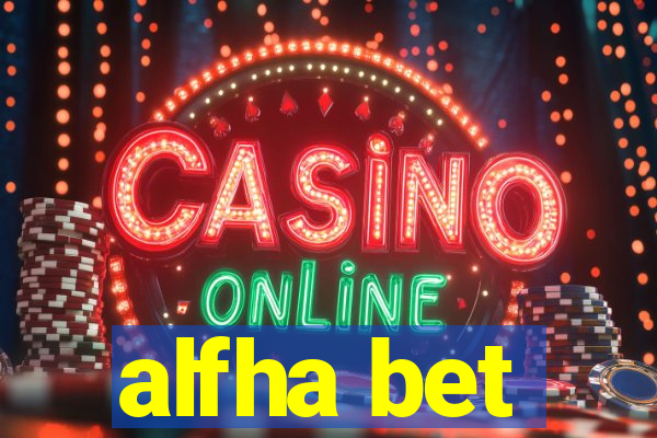 alfha bet