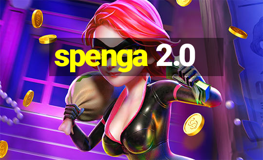 spenga 2.0