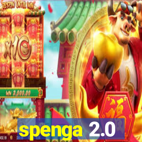 spenga 2.0