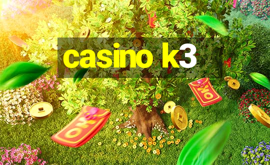 casino k3