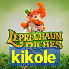 kikole