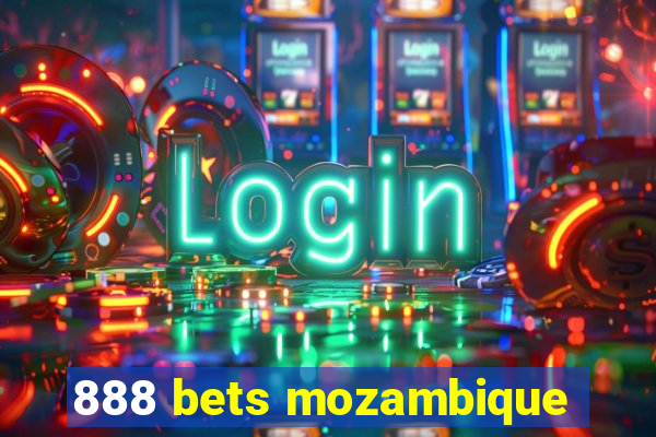 888 bets mozambique