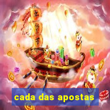 cada das apostas