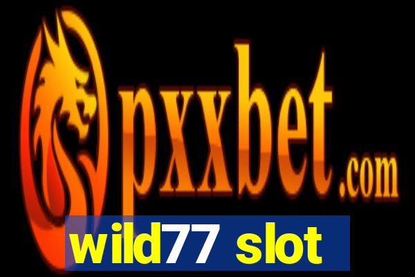 wild77 slot