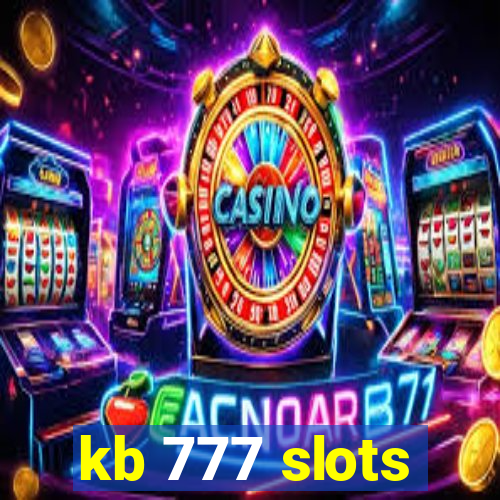 kb 777 slots