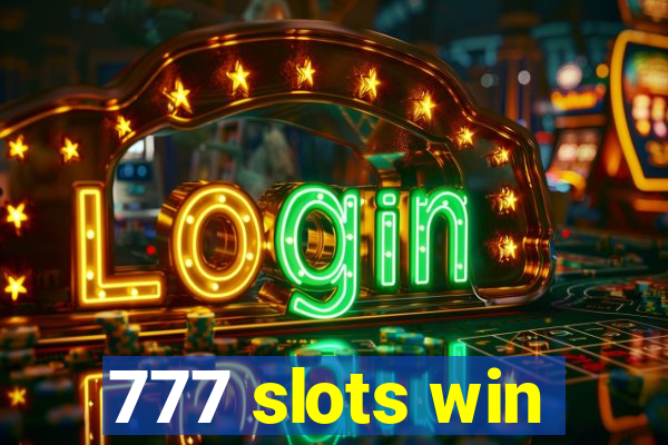 777 slots win