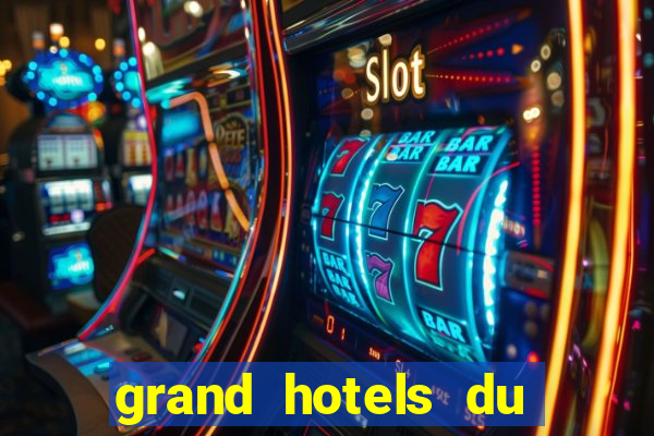 grand hotels du casino de dieppe