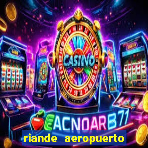 riande aeropuerto hotel casino