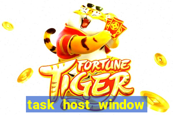 task host window que es