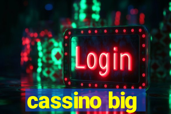 cassino big